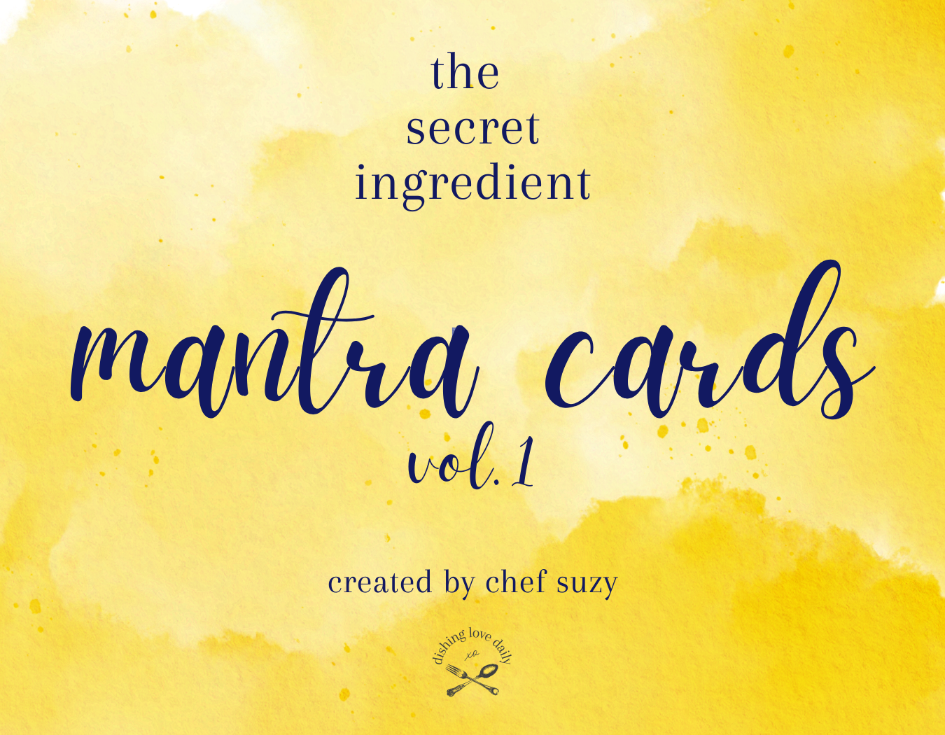 The Secret Ingredient Mantra Cards